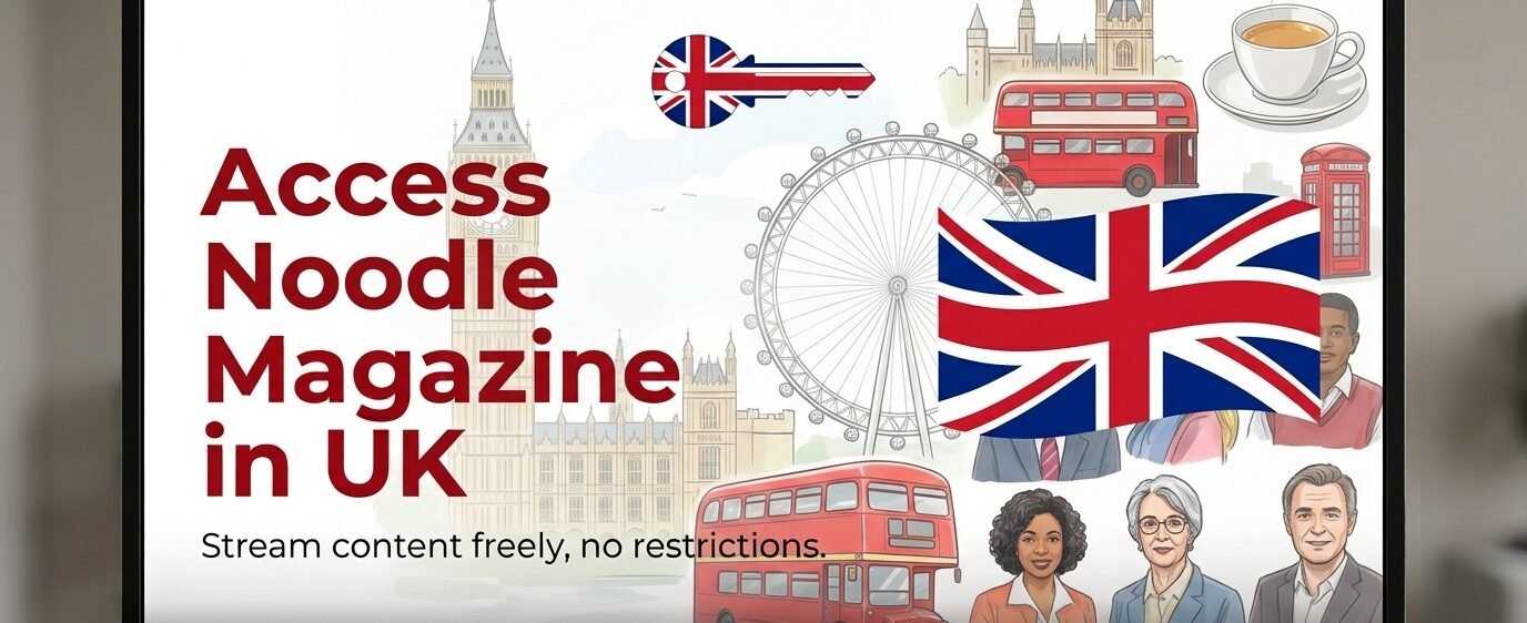 Access NoodleMagazine in UK on desktop and mobile