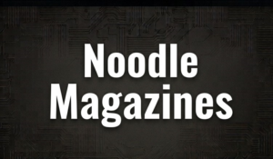 Noodle Magazines
